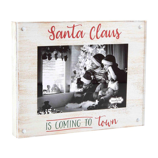 A magnetic picture frame from Mud Pie, that reads "Santa Claus Is Coming To Town." 1200