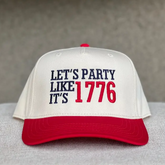 Let's Party Like It's 1776 Trucker Hat
