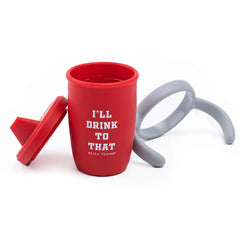 A red color sippy cup, with gray handles. The sippy cup reads, "I'll Drink To That" with the Bella Tunno logo at the bottom.