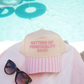 Getting my Personality Back Trucker Hat