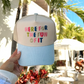 Here for the Fun of it Trucker Hat