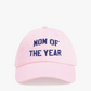 Favorite Daughter Mom Of The Year Baseball Hat