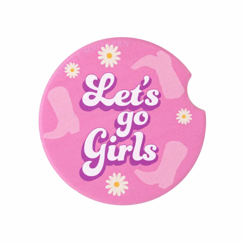 Simply Southern Car Coaster Let's Go Girls