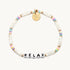 A relax bracelet from Little Words Project.