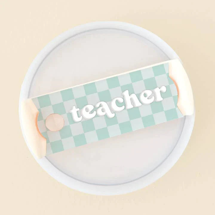 The Darling Effect Tumbler Lid Tag - Teacher
