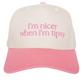 I'm Nicer When I'm Tipsy Trucker Hat