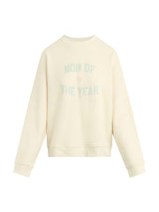 Favorite Daughter The Mom Of The Year Sweatshirt