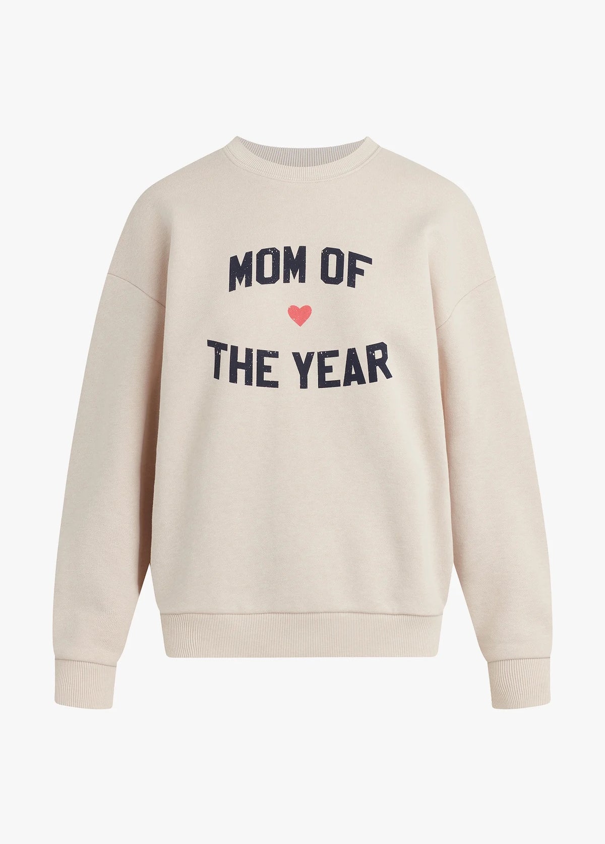 Favorite Daughter The Mom Of The Year Sweatshirt