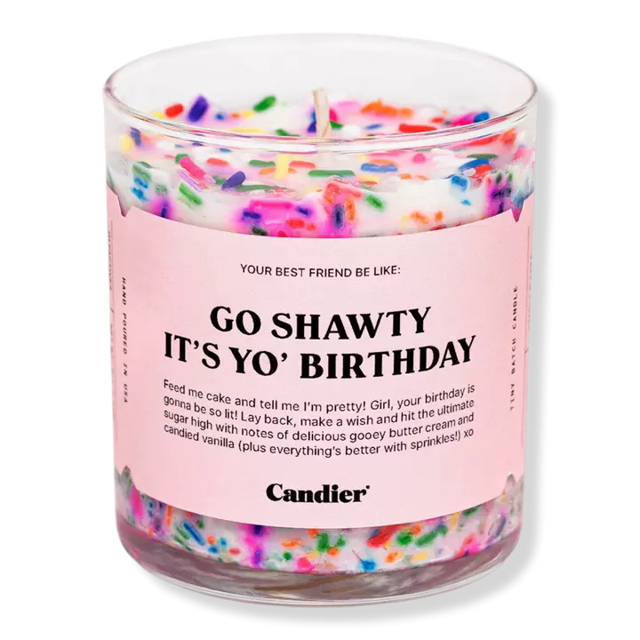 Go Shawty It's Yo' Birthday Candle - Candier Candles