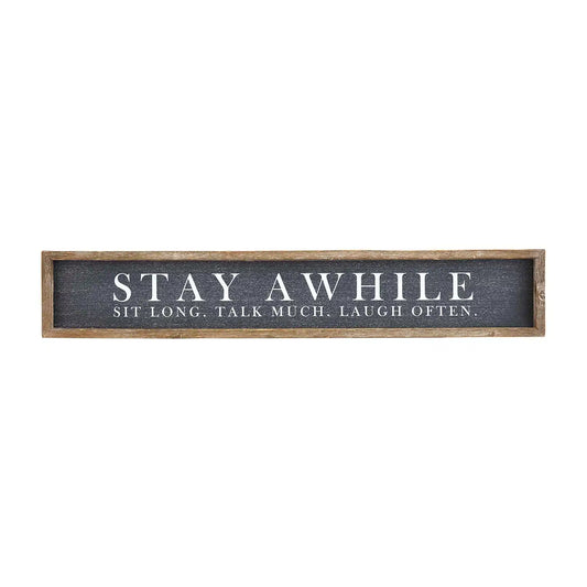 Mud Pie Stay Awhile Long Black Plaque. 1800