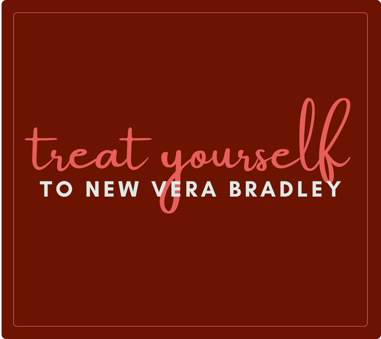 Red banner that reads, "treat yourself to new Vera Bradley."