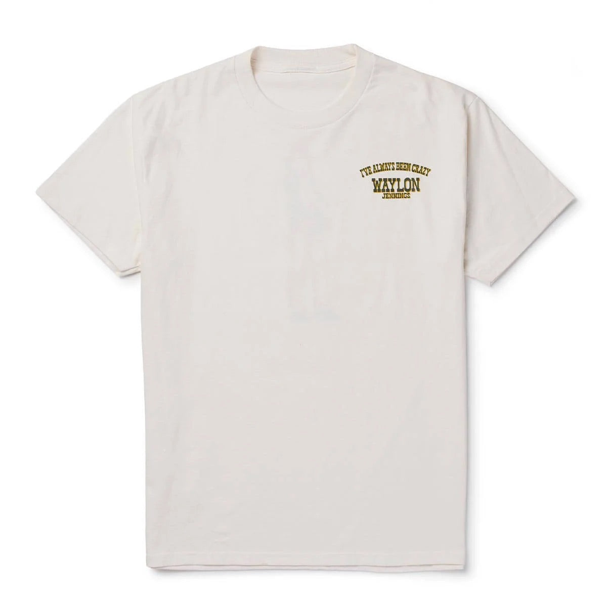 Always Been Crazy Tee