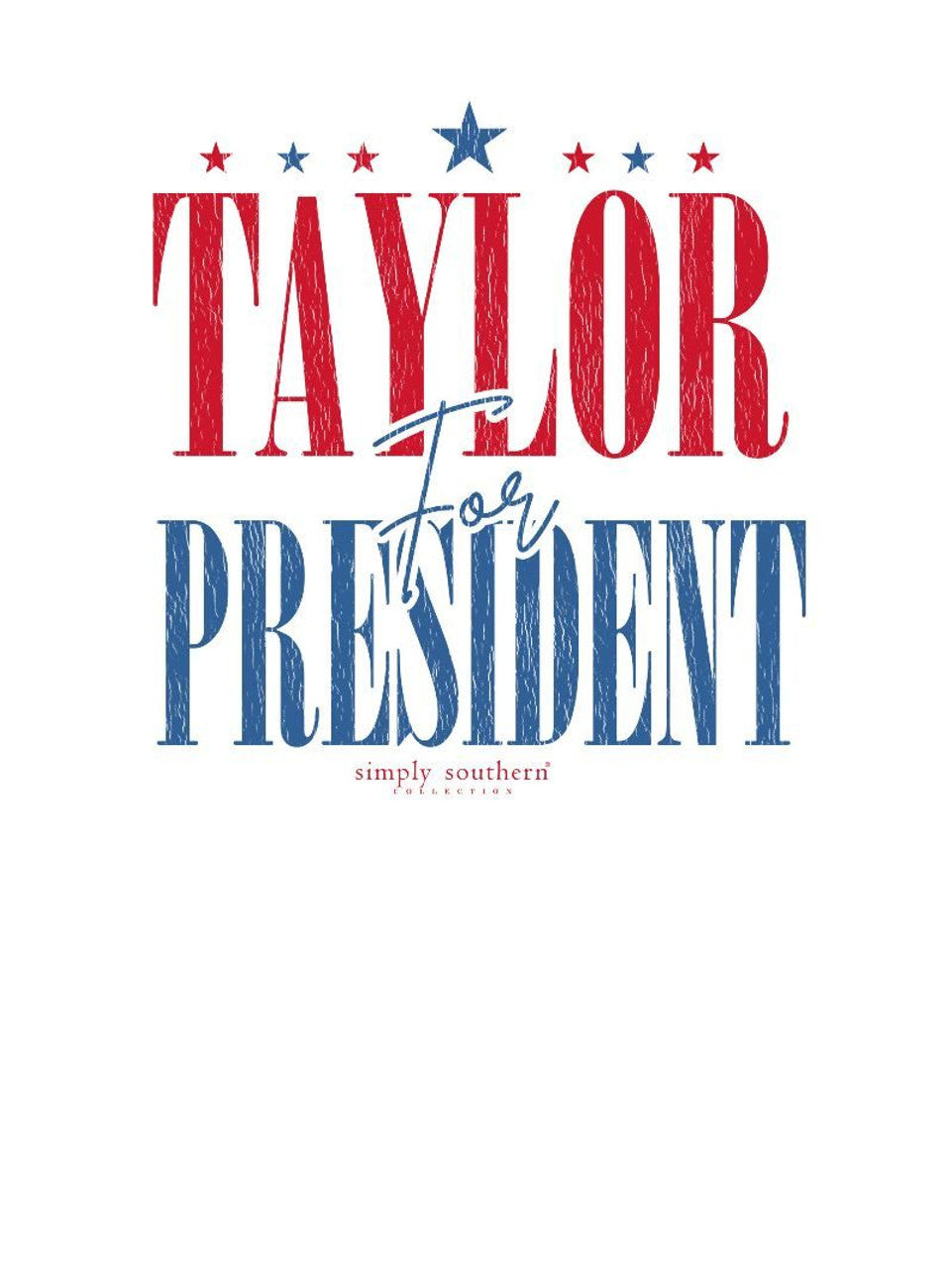 Taylor for President Crew