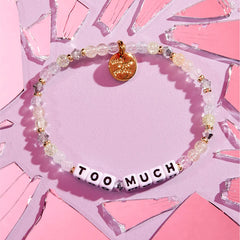 Too Much Bracelet - Little Words Project