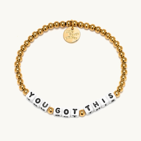 Gold Plated 'You Got This' Bracelet - Little Words Project 1400